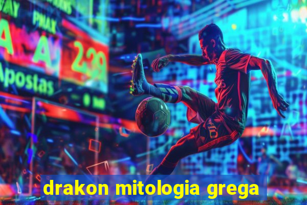 drakon mitologia grega